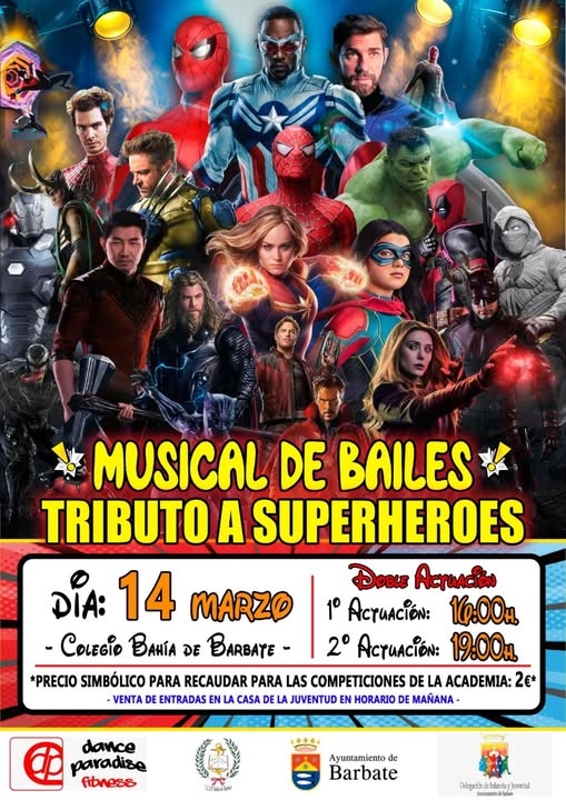 Musical de bailes Tributo a Superheroes. 14 Marzo