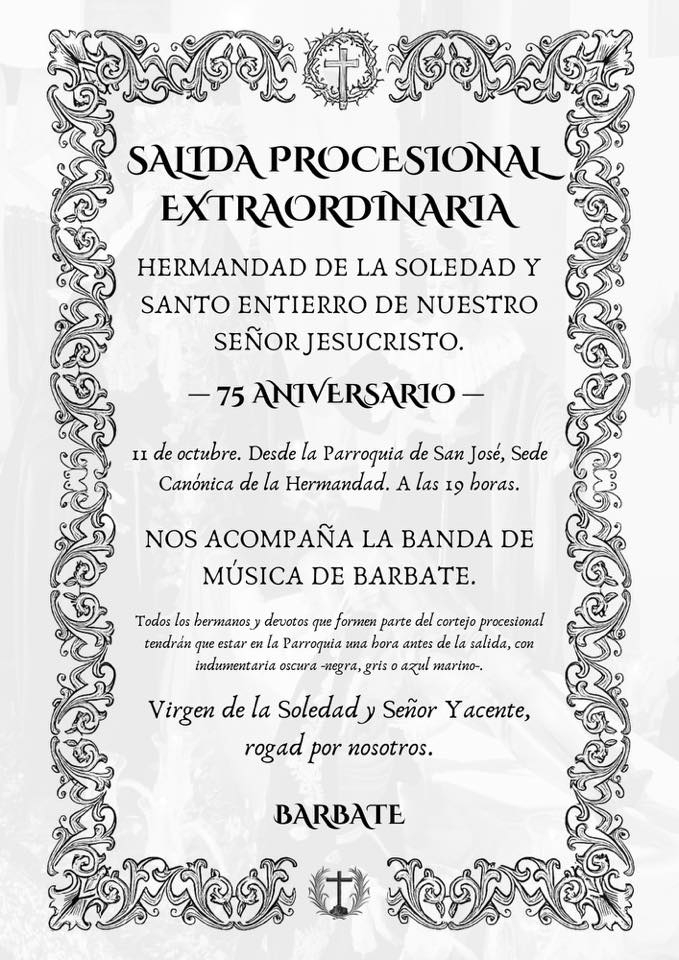 Salida extraordinaria Soledad y Santo Entierro 11 octubre